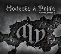 Modesty And Pride : Endless Road Pt. 1